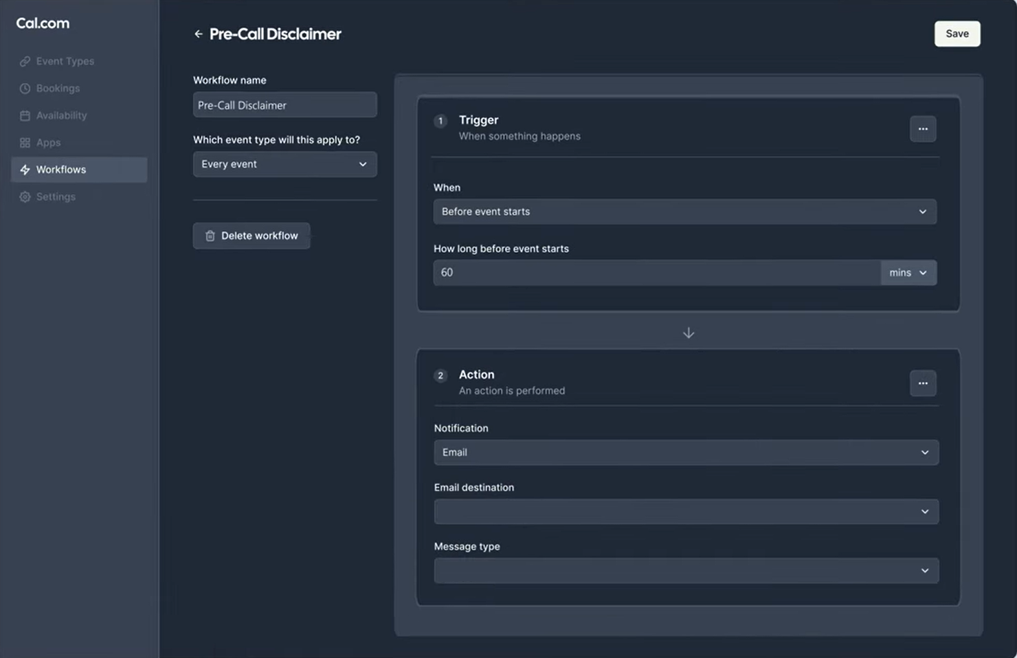 Owner-captured Cal.com workflow editor with trigger, email, configuration, and save controls as captured.