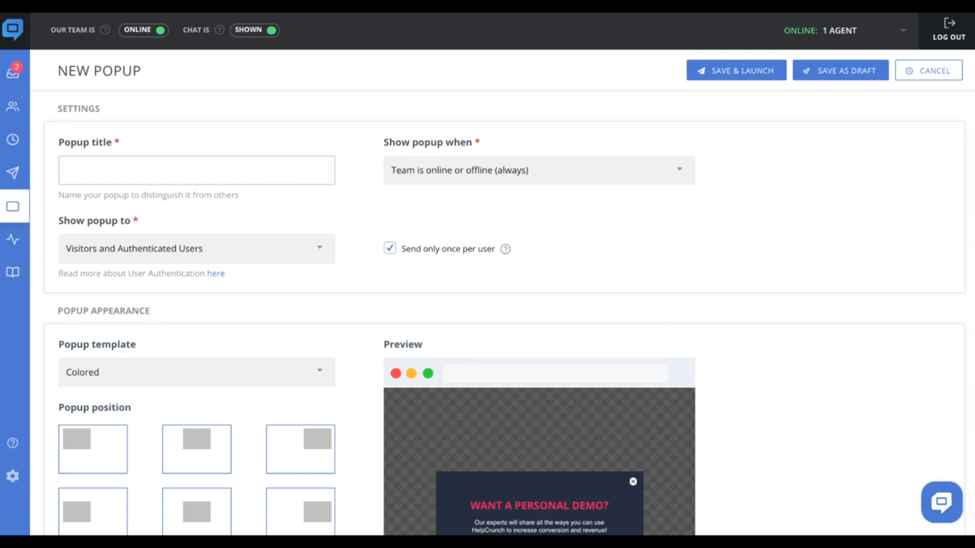 Owner-captured HelpCrunch popup editor preserving audience, frequency, template, and position controls with example claims as captured.