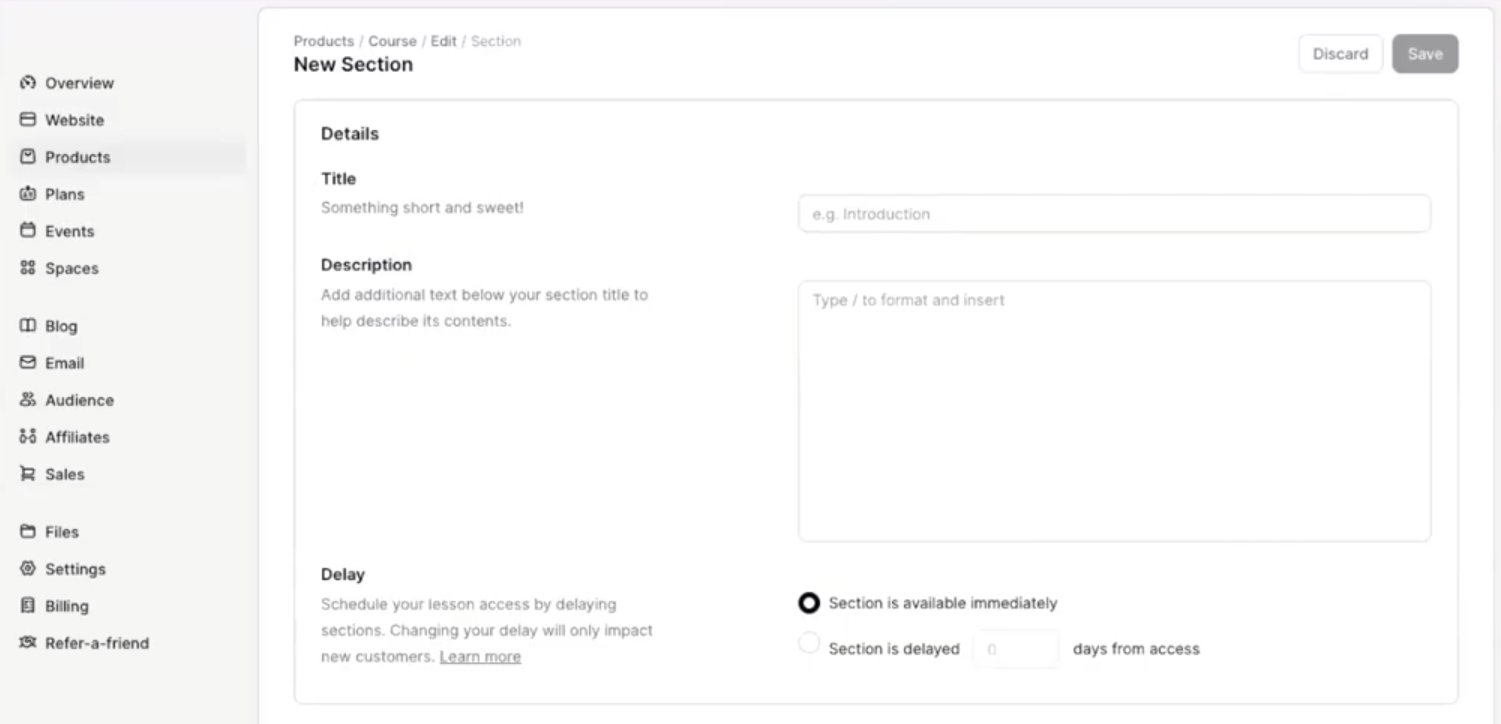 Owner-captured Podia New Section screen with title, description, access timing, Discard, and Save controls as captured.